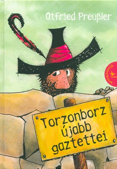 Torzonborz újabb gaztettei (2. kiadás)
