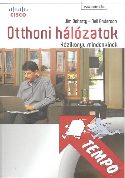 OTTHONI HÁLÓZATOK /KÉZIKÖNYV MINDENKINEK