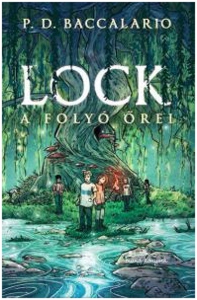 Lock - A folyó őrei