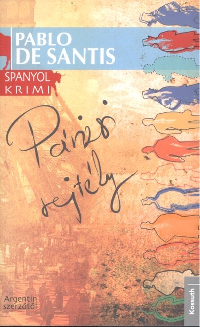 PÁRIZSI REJTÉLY /SPANYOL KRIMI