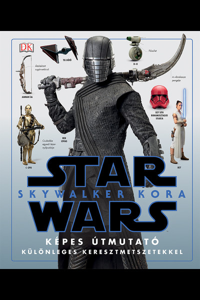 Star Wars: Skywalker kora - Képes útmutató