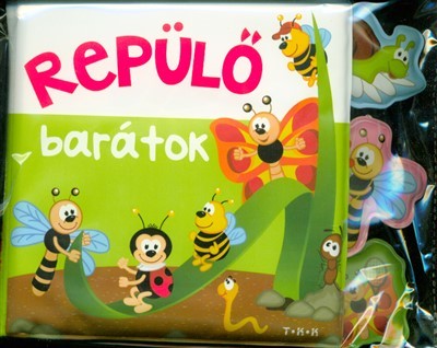 Repülő barátok /Fürdőskönyv