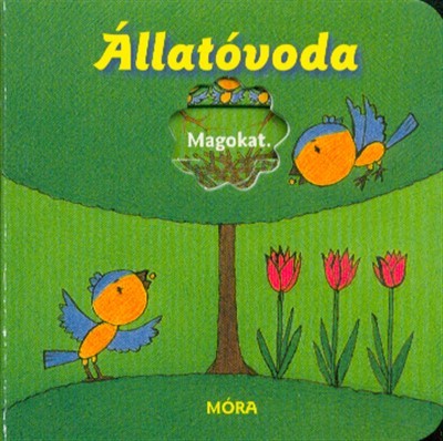 Állatóvoda /Babamozi (2. kiadás)