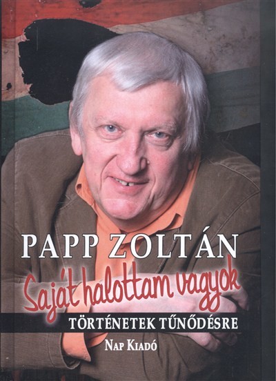 Saját halottam vagyok /Történetek tűnődések