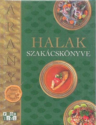 HALAK SZAKÁCSKÖNYVE