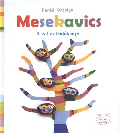 MESEKAVICS /KREATÍV ALKOTÓKÖNYV