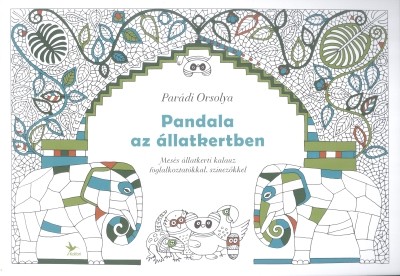 Pandala az állatkertben /Mesés állatkerti kalauz foglalkoztatókkal, színezőkkel