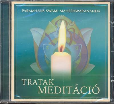 TRATAK MEDITÁCIÓ