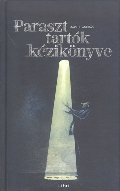 PARASZTTARTÓK KÉZIKÖNYVE