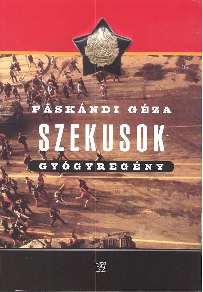 SZEKUSOK /GYÓGYREGÉNY