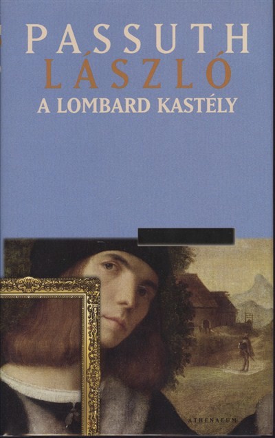 A LOMBARD KASTÉLY
