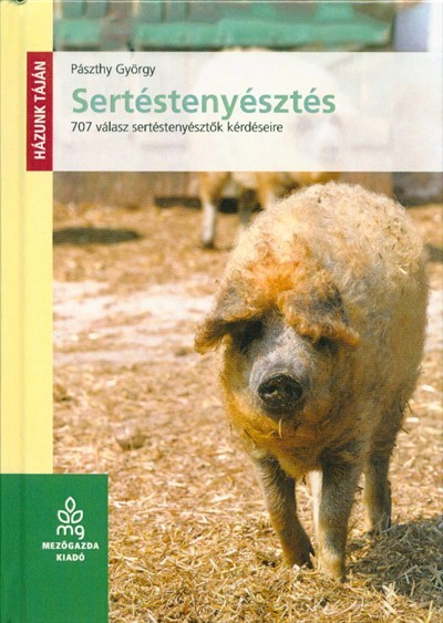 Sertéstenyésztés - 707 válasz sertéstenyésztők kérdéseire