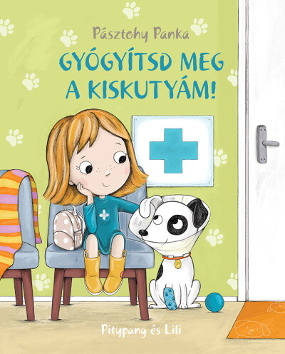 Gyógyítsd meg a kiskutyám! - Pitypang és Lili (új kiadás)