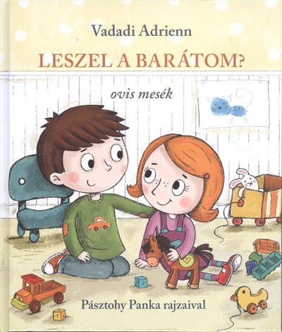 LESZEL A BARÁTOM? /OVIS MESÉK