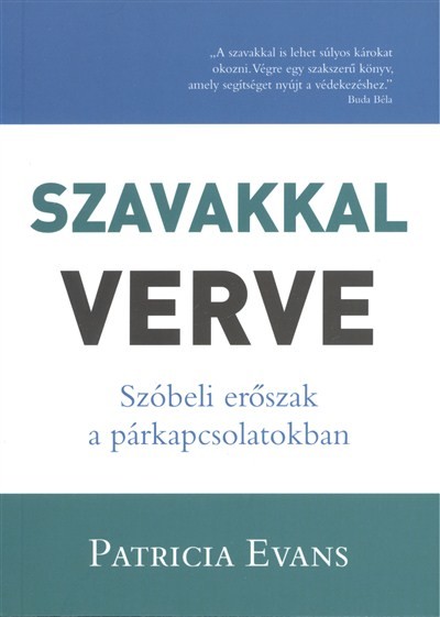 Szavakkal verve /Szóbeli erőszak a párkapcsolatokban