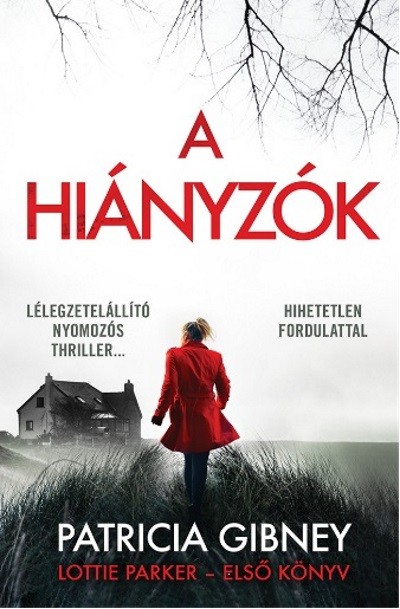 A hiányzók - Lottie Parker 1.