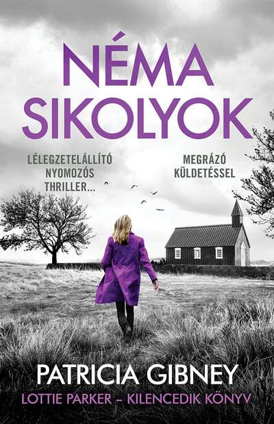 Néma sikolyok - Lottie Parker 9. (új kiadás)