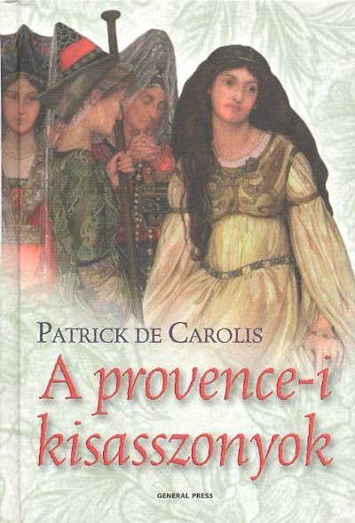 A PROVENCEI-I KISASSZONYOK
