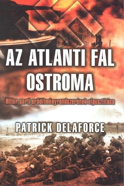 Az atlanti fal ostroma