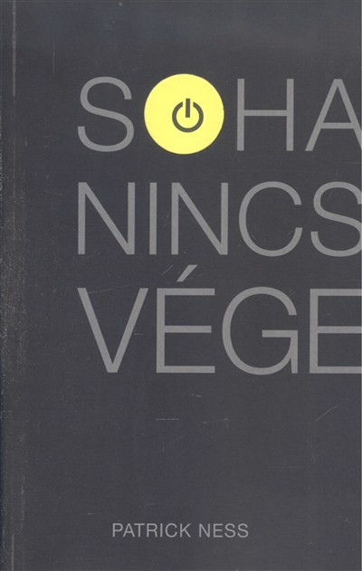 Soha nincs vége