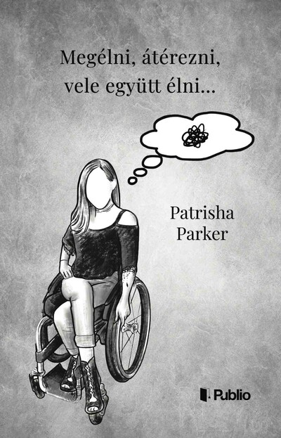 Megélni, átérezni, vele együtt élni…