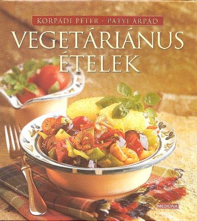 Vegetáriánus ételek