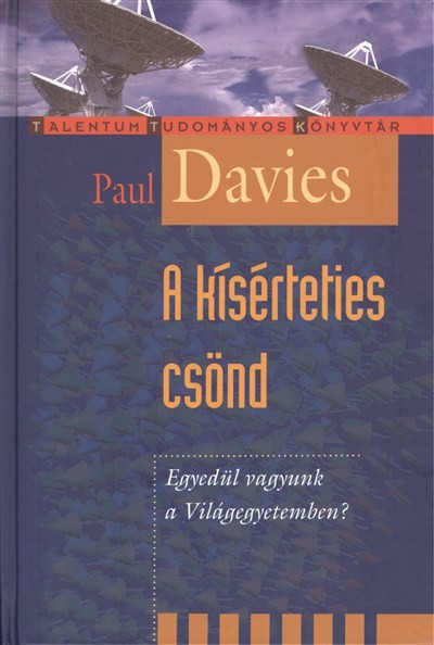 A kísérteties csönd /Talentum tudományos künyvtár