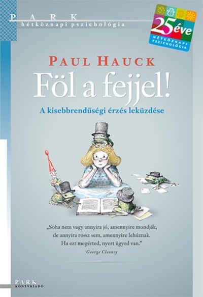 Föl a fejjel! /Hétköznapi pszichológia