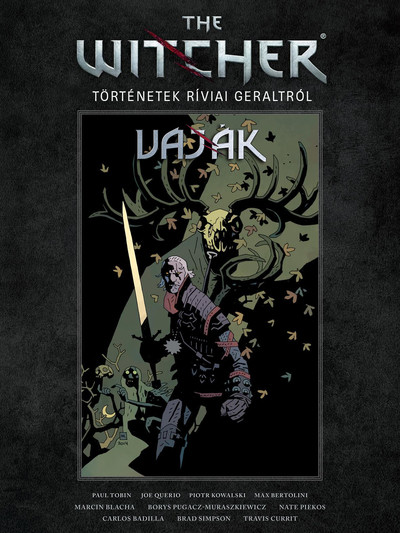 The Witcher: Vaják - Történetek Ríviai Geraltról (képregény)