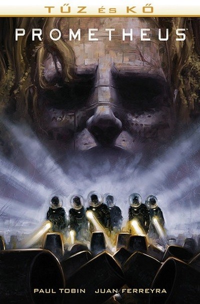 Tűz és Kő: Prometheus /Aliens és Predator 1. (képregény)