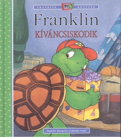Franklin kíváncsiskodik