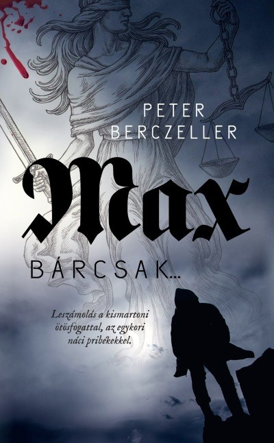 Max - Bárcsak...