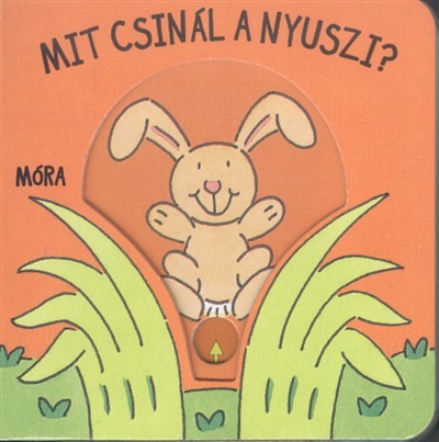 MIT CSINÁL A NYUSZI?