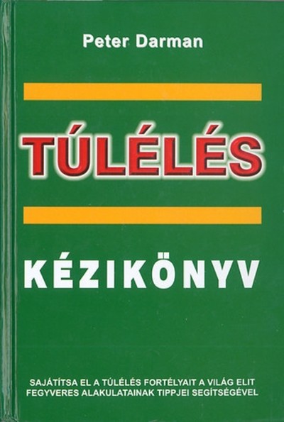 TÚLÉLÉS KÉZIKÖNYV