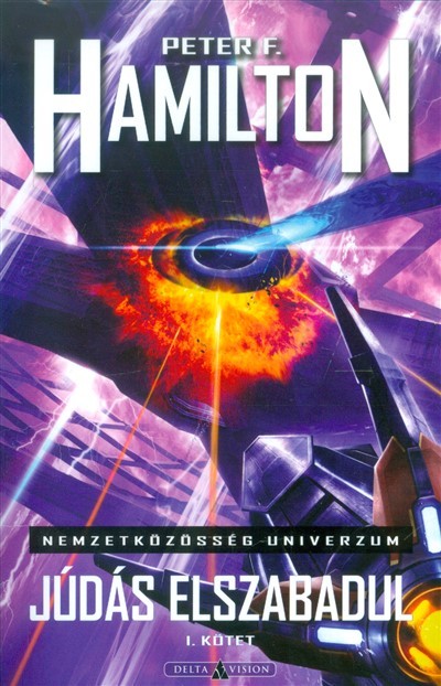 Júdás elszabadul 1. kötet /Nemzetközösség Univerzum