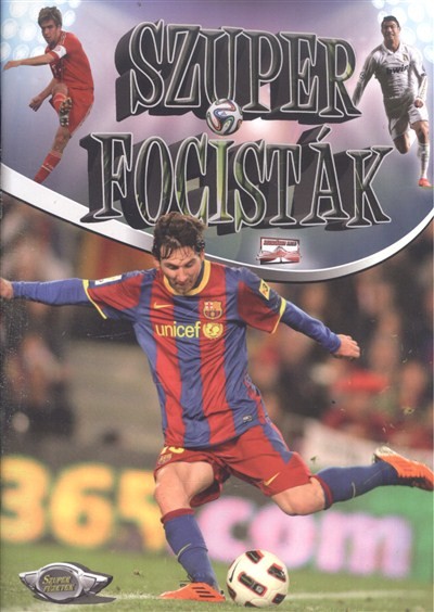 SZUPER FOCISTÁK /SZUPER FÜZETEK