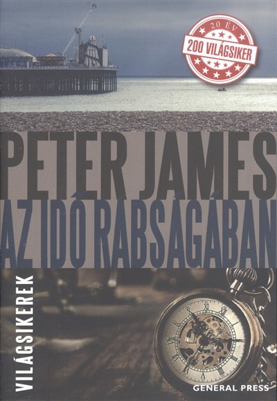 Az idő rabságában /Világsikerek