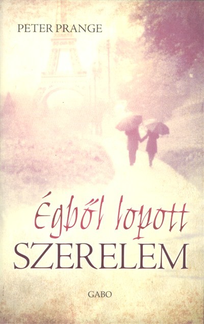 Égből lopott szerelem
