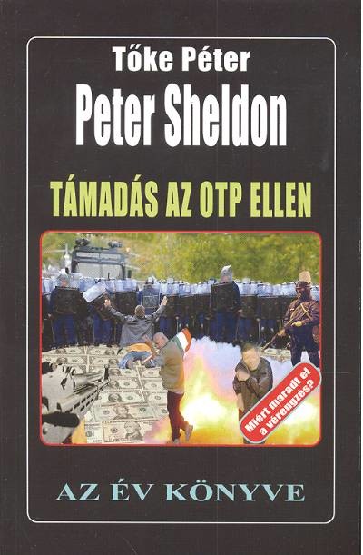 TÁMADÁS AZ OTP ELLEN /AZ ÉV KÖNYVE
