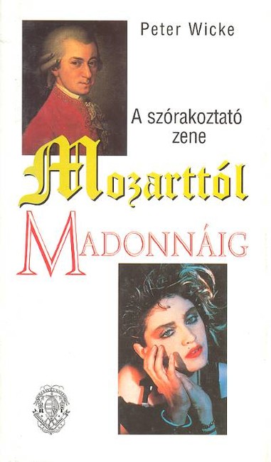 A szórakoztató zene Mozart...