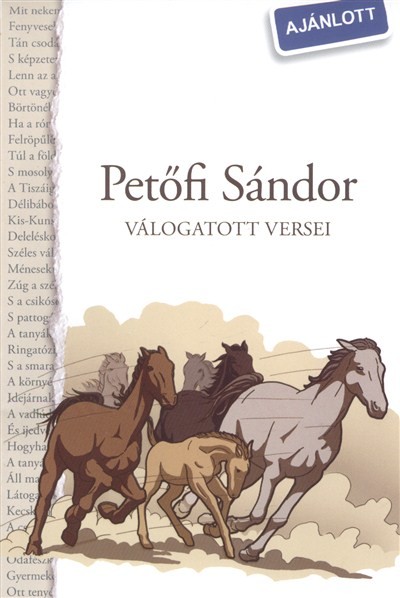 PETŐFI SÁNDOR VÁLOGATOTT VERSEI