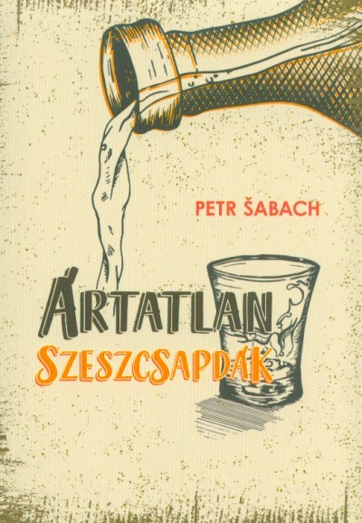 Ártatlan szeszcsapdák