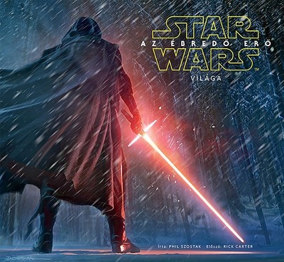 Star Wars: Az ébredő erő világa