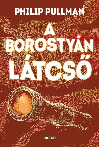 A borostyán látcső /Északi fény-trilógia 3.