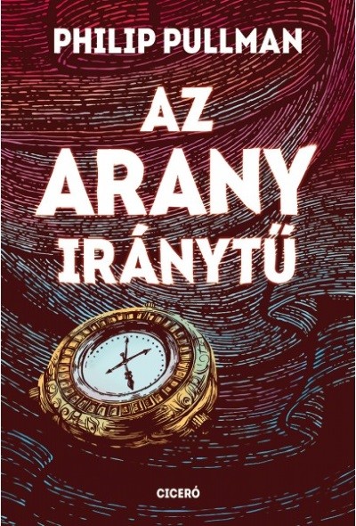 Az arany iránytű /Északi fény-trilógia 1.