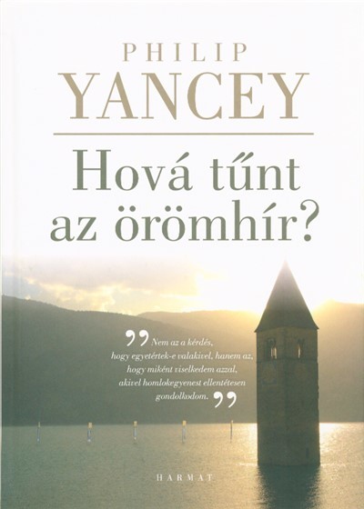 Hova tünt az örömhír?