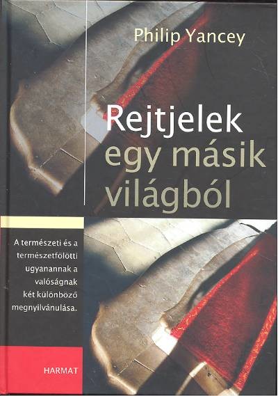 REJTJELEK EGY MÁSIK VILÁGBÓL