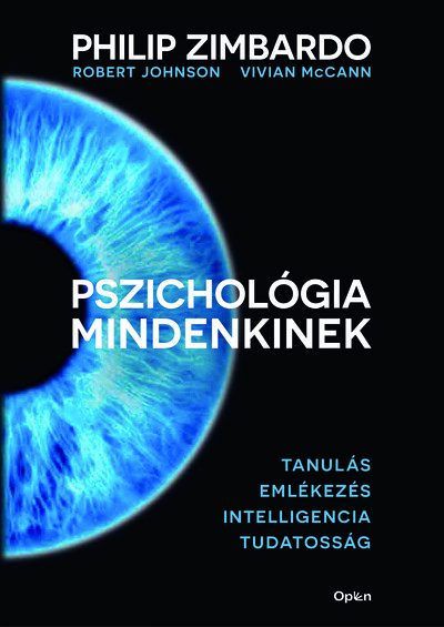 Pszichológia mindenkinek 2. - Tanulás - Emlékezés - Intelligencia - Tudatosság (új kiadás)