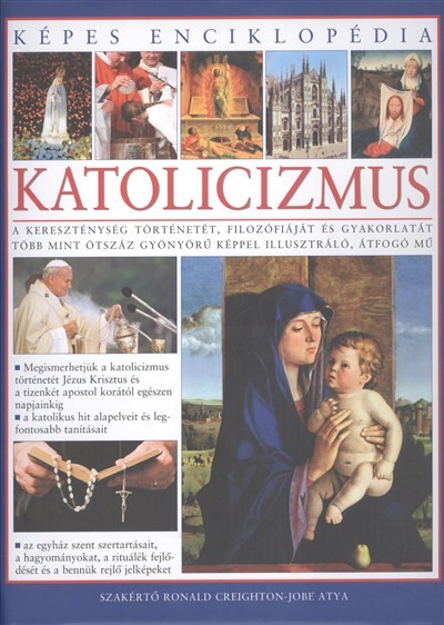 Katolicizmus /Képes enciklopédia
