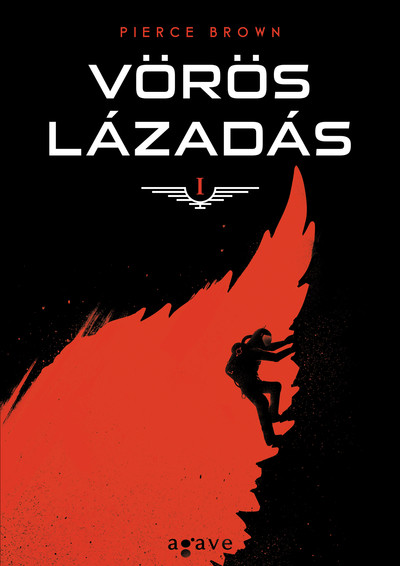 Vörös lázadás - Vörös lázadás trilógia 1. (új kiadás)